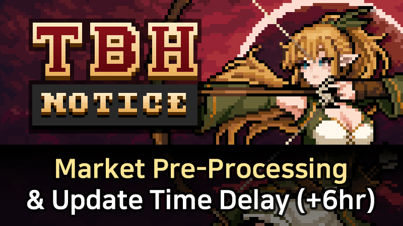 Update Time Delay Notice Due to Steam Market Pre-Processing (+6 Hours)