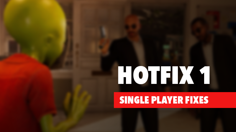 Post-Launch Fix 1 - Single Player Changes (Less cleaning, customer balancing)