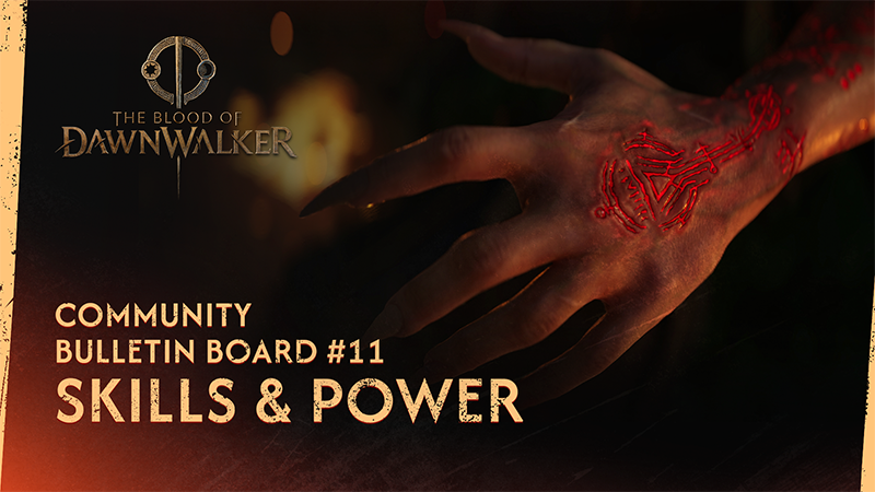 Community Bulletin Board #11 – Skills & Power