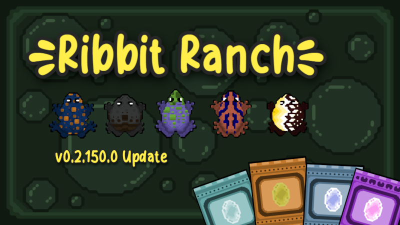 Ribbit Ranch Ribbit Ranch - Ribbit Ranch v0.2.150.0 Update - Steam News