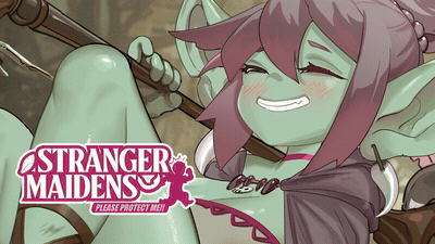 Stranger Maidens Please Protect Me! Out Now! A dangerous, intimate adventure!