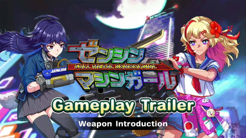 FULL METAL SCHOOLGIRL - Gameplay Trailer (Weapon Introduction) - Steam News