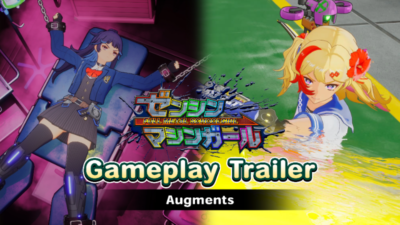 FULL METAL SCHOOLGIRL - Gameplay Trailer (Augments) - Steam News