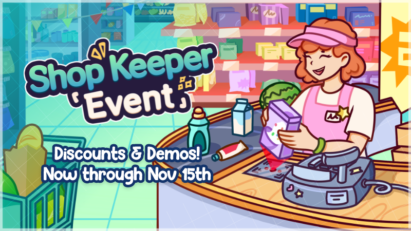 Shop Keeper Event: Discounts & Demos!