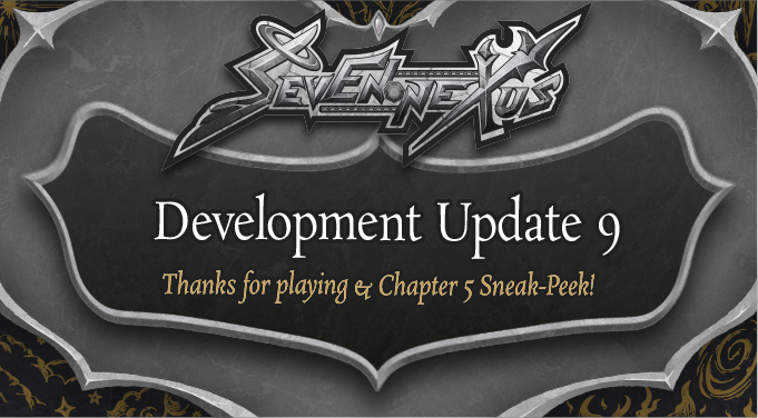 Seven Nexus Development Update #9