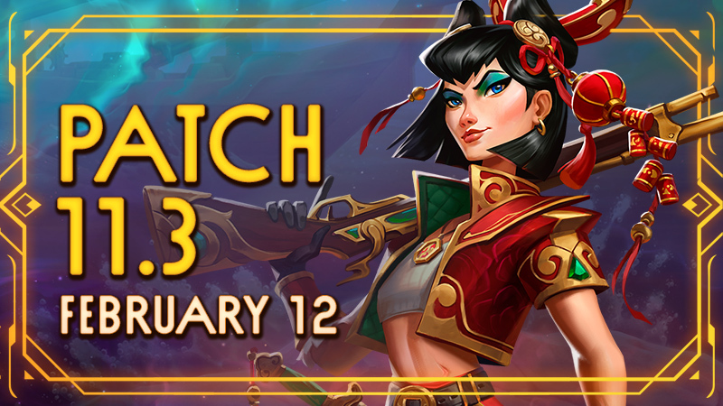 Patch 11.3: Lunar New Year