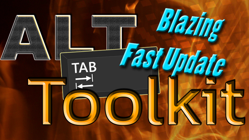 Alt Tab Toolkit - Blazing Fast Update - Steam News