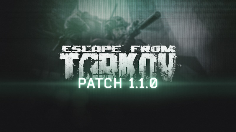 Escape from Tarkov Patch 1.1.0.0 Introduces Seasons System