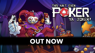 J*E様 JokerD Ultimate T-Poker Save 25% on This Ain't Even Poker, Ya Joker on Steam