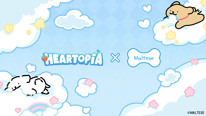 Heartopia ✖ MALTESE Collaboration Coming Soon!