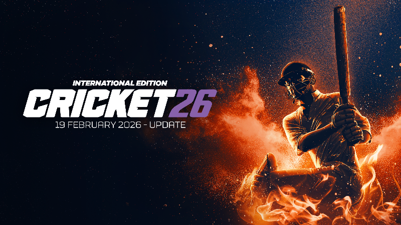 Cricket 26 - February Major Update