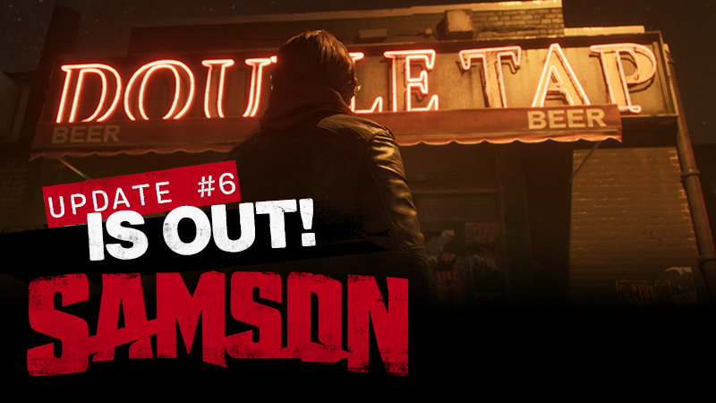 Samson Steam Samson - Samson Update #6 - Steam News