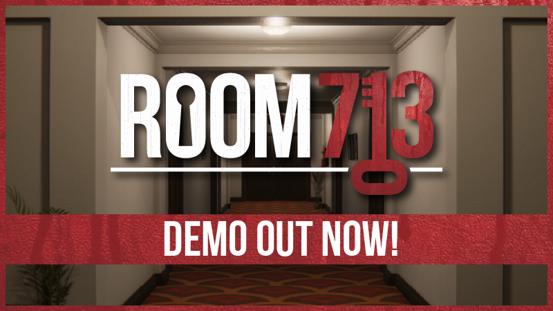 Room 710 Room 713 - DEMO RELEASES TODAY! - Steam News