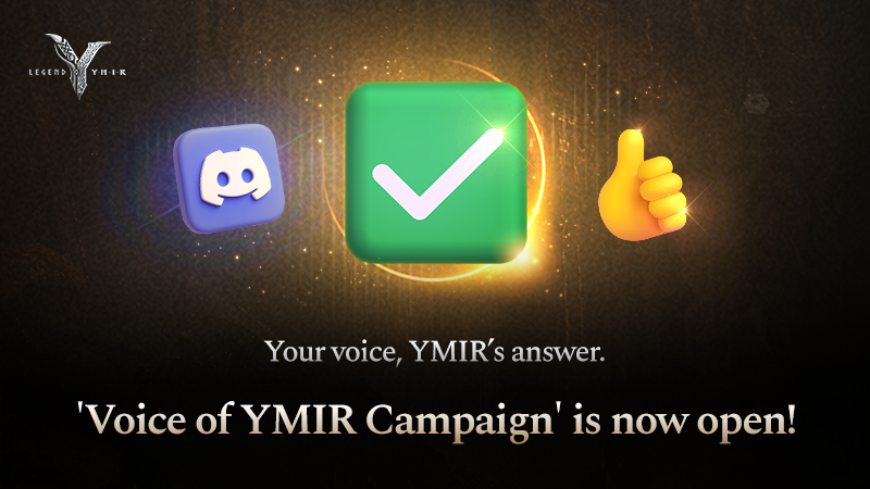 Voice of YMIR Campaign