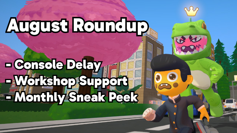 Console Launch Delay, Notes To Modders & Next Updates