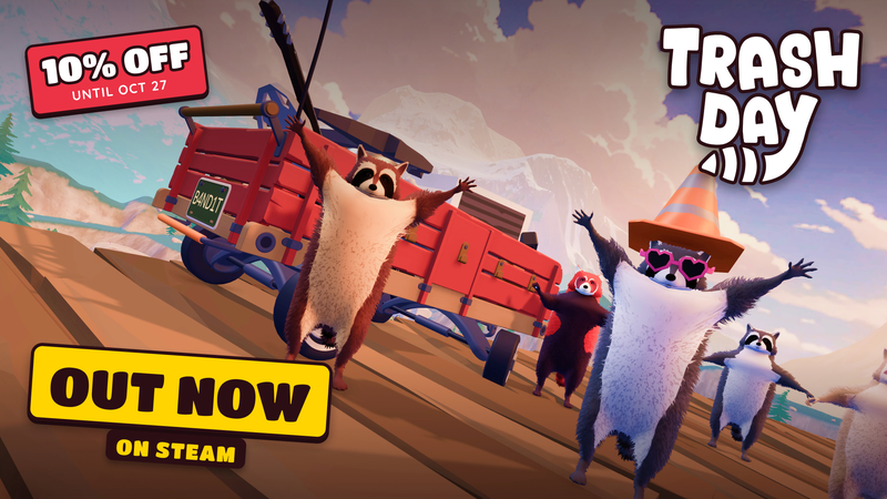 Trash Day is out now! A note from the team