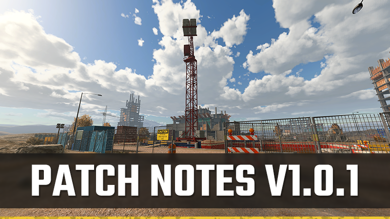Fixes & Improvements | Patch Notes - v1.0.1