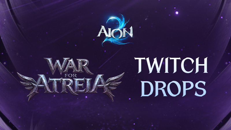 War For Atreia Twitch Drops