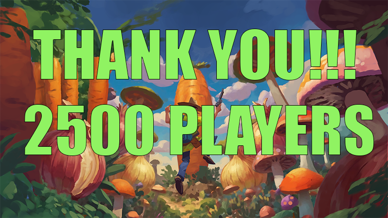 2500 PLAYERS!!!!! THANK YOU ALL SOOOO MUCH!!! <3 <3 <3