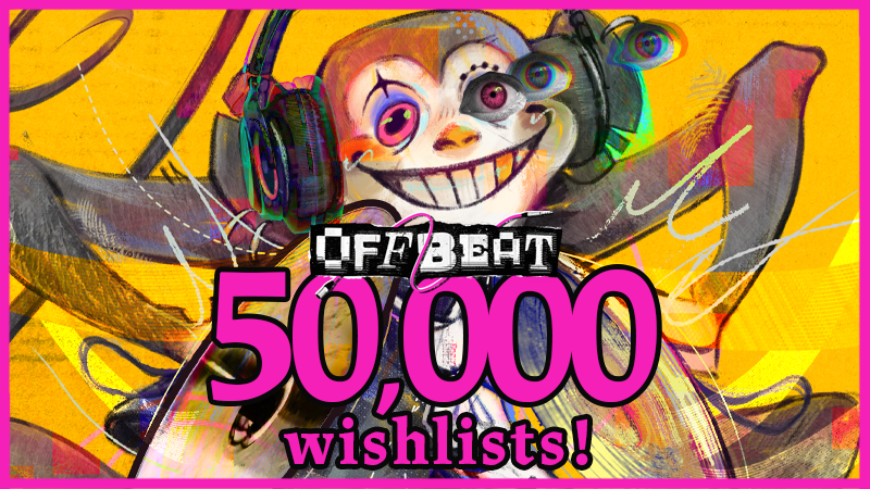 50,000 Wishlists!! 📈