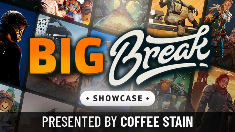 The Big Break Showcase