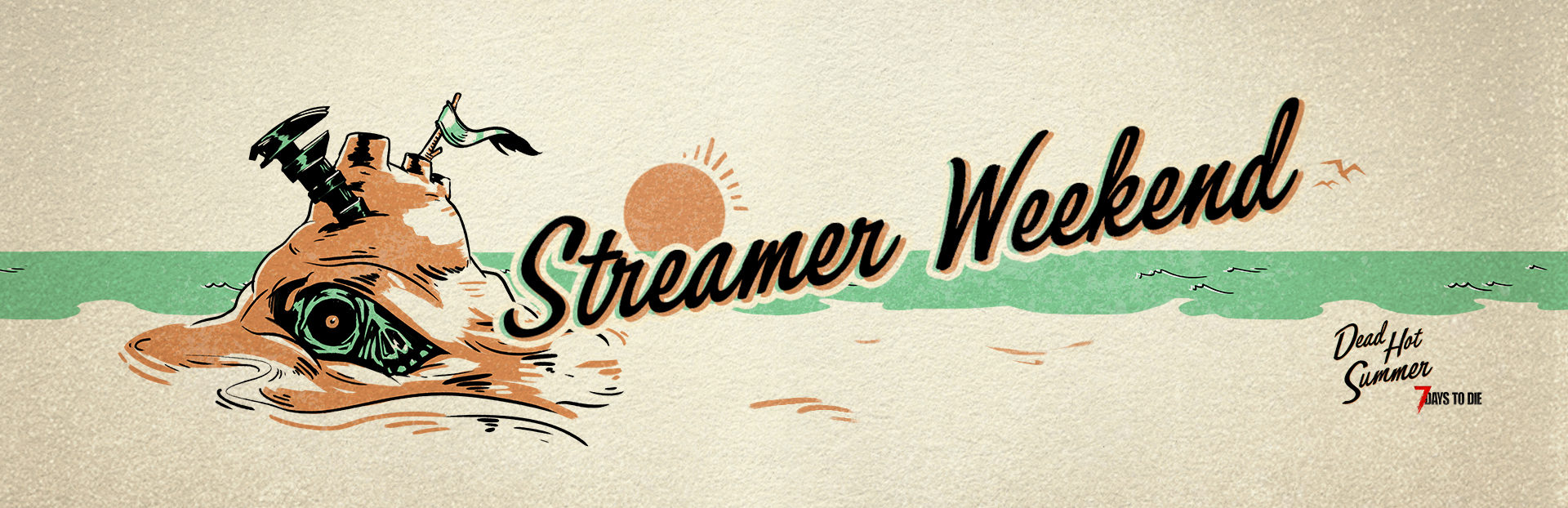 7 Days to Die V3.0 Dead Hot Summer Streamer Weekend artwork