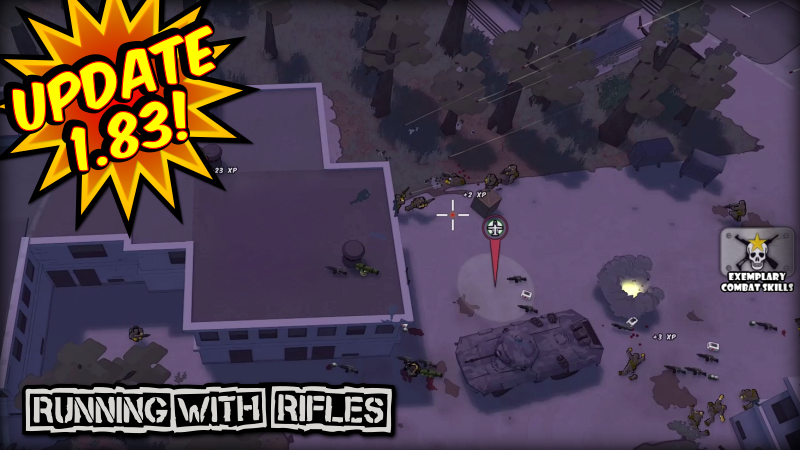 Run With Rifles RUNNING WITH RIFLES - Update 1.83 released! - Steam News