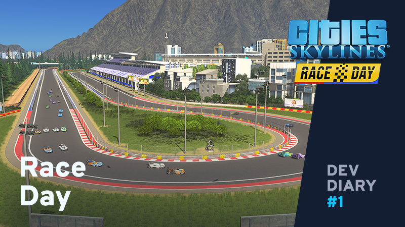 Cities: Skylines Cities: Skylines DLC · Dev Diary - Race Day #1 - Races