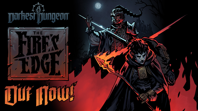 Darkest Dungeon: The Fire's Edge DLC Out Now on PC