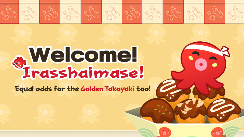 Welcome! Takoyaki!