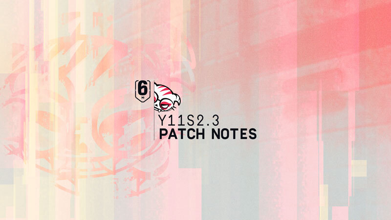 Y11S2.3 PATCH NOTES
