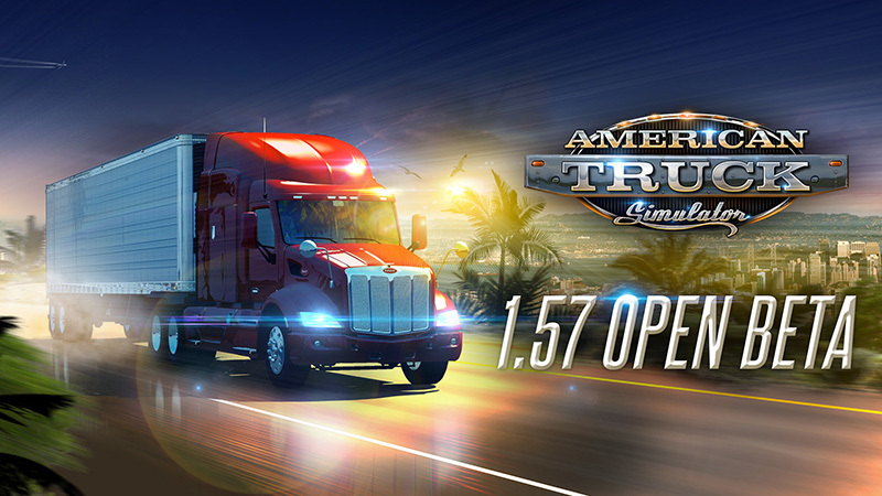 Для American Truck Simulator вышла открытая бета-версия обновления 1.57