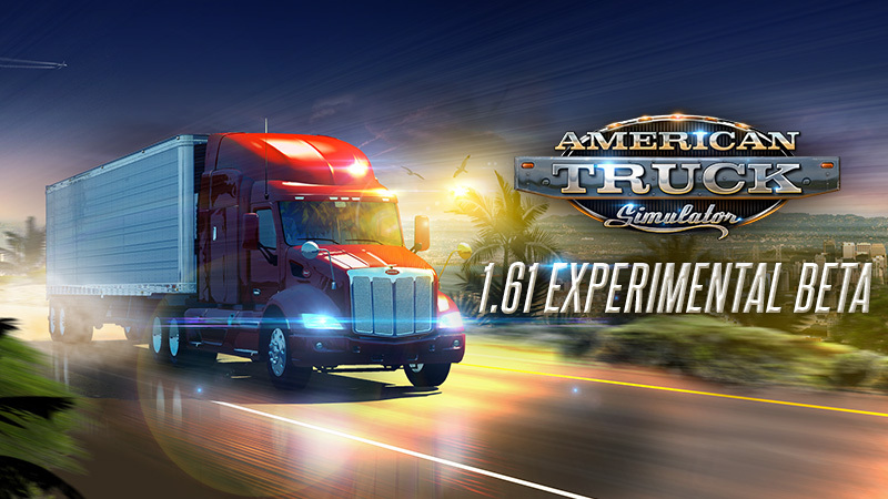 ETS2 и ATS: экспериментальная бета-версия 1.61