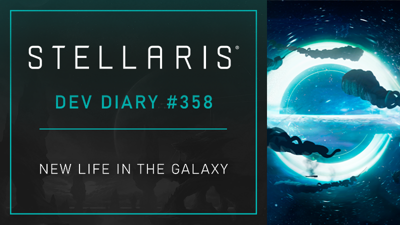 Steam :: Stellaris :: Stellaris Dev Diary #358 - New Life in the Galaxy