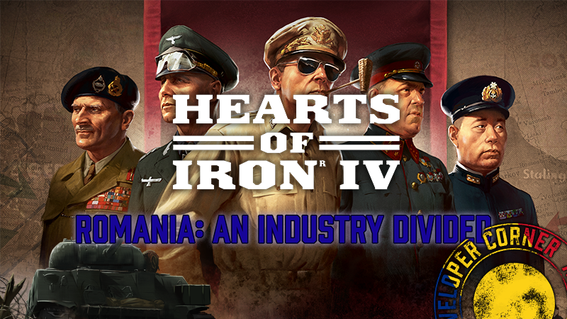 HOI IV Dev Corner | Romania, an Industry Divided